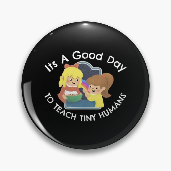 Item preview, Its A Good Day To Teach Tiny Humans designed and sold by emm-j.