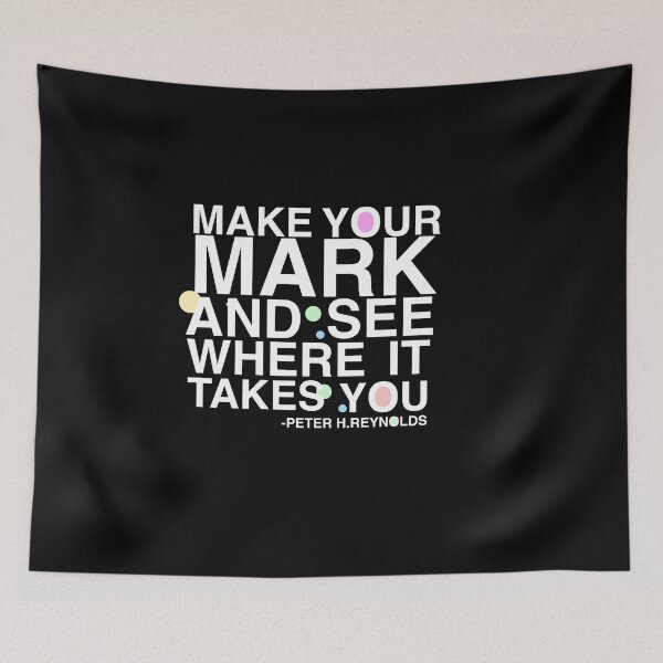 Item preview, Make Your Mark And See Where It Takes You designed and sold by AritraSur.