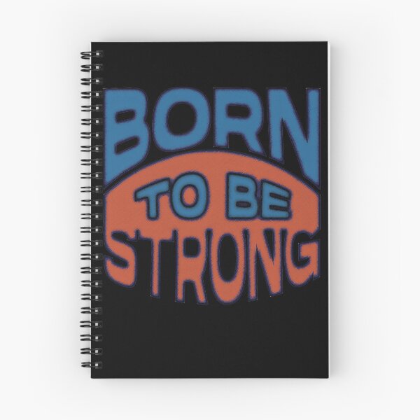 Item preview, Born to be Strong designed and sold by csoDesign.