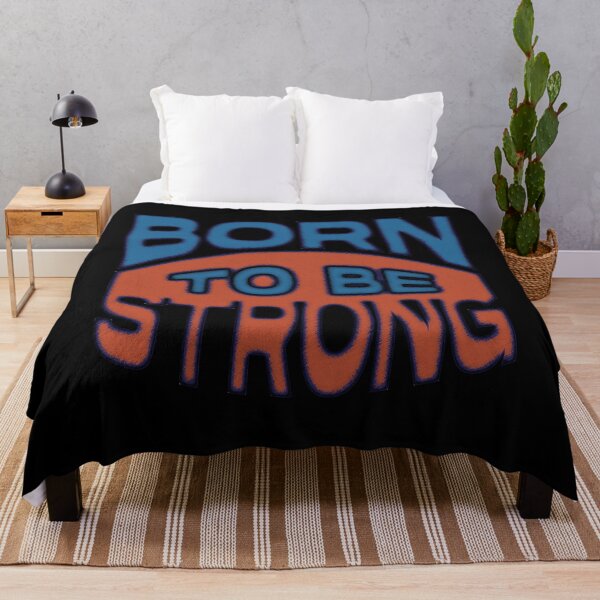 Item preview, Born to be Strong designed and sold by csoDesign.