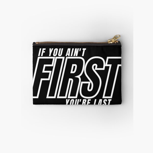 Item preview, IF YOU AIN'T FIRST YOU'RE LAST 2 designed and sold by KingsManKind.