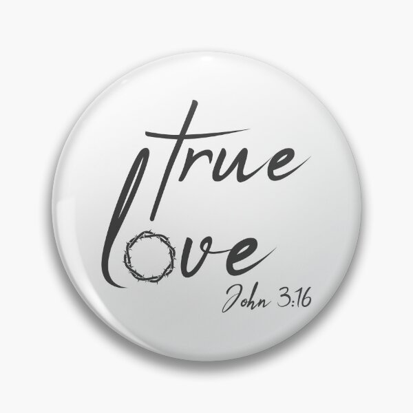 Item preview, Christian Design - True Love - John 3 verse 16 designed and sold by simplydesignart.