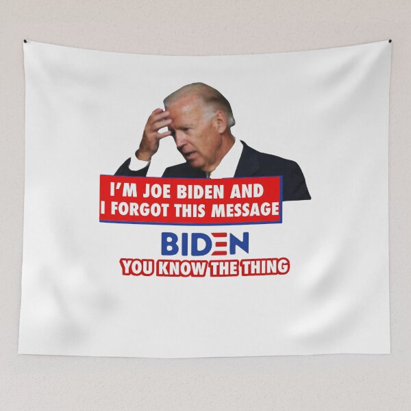 Item preview, IM JOE BIDEN AND I FORGOT THIS MESSAGE BUMPER STICKER YOU KNOW THE THING  Sticker designed and sold by hurdsonia.