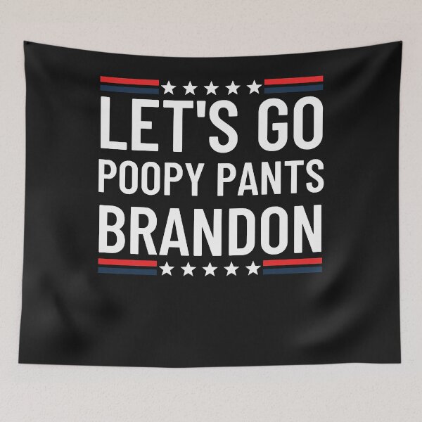 Item preview, Let's Go Poopy Pants Brandon Trending FJB Funny Anti Bien Classic T-Shirt designed and sold by hurdsonia.
