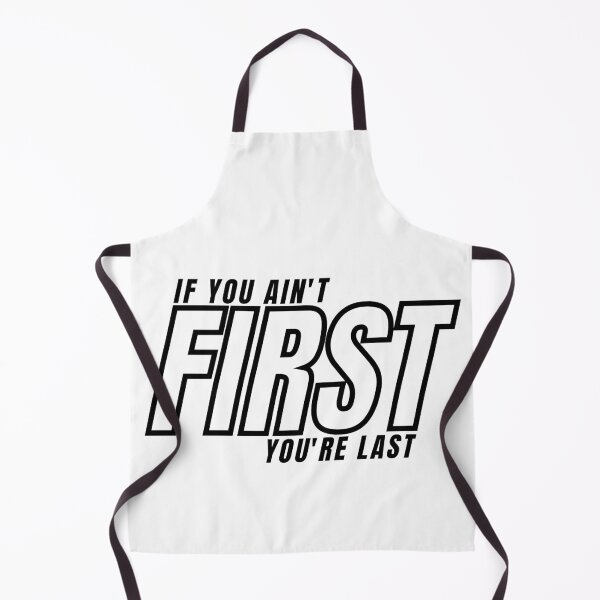 Item preview, IF YOU AIN'T FIRST YOU'RE LAST 5 designed and sold by KingsManKind.