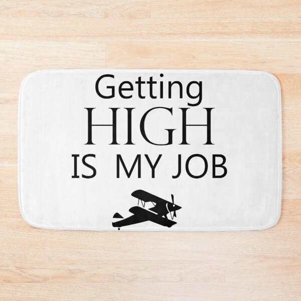 Item preview, Getting High Is My Job designed and sold by beefrancky.