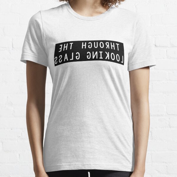 Through the Looking Glass Mirror Image Essential T-Shirt