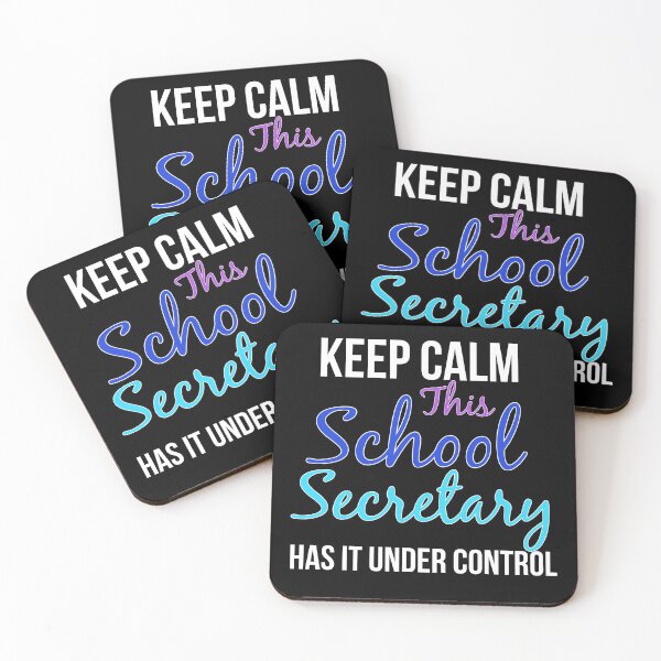 Item preview, Keep Calm This School Secretary Has It Under Control designed and sold by AwesomeWorld1.