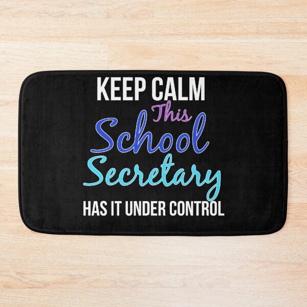 Item preview, Keep Calm This School Secretary Has It Under Control designed and sold by AwesomeWorld1.