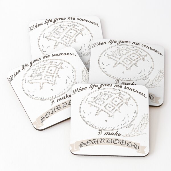 Item preview, When life gives me sourness, I make sourdough - Bread Lover's Quote - Home Baker's Favorite Sayings designed and sold by sthNnth.