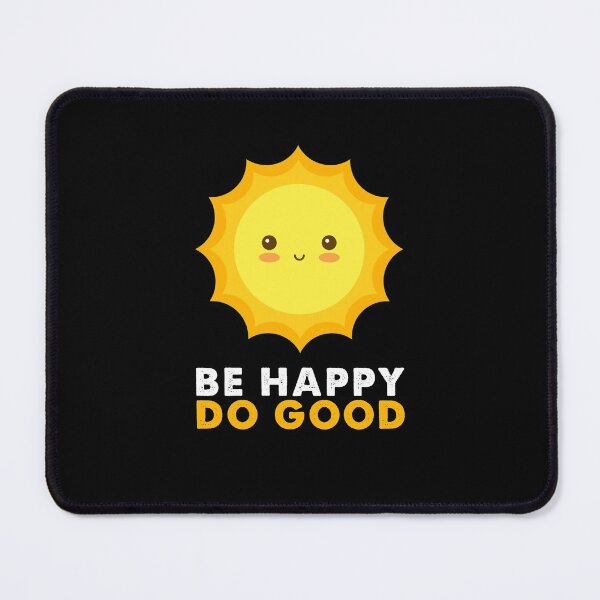 Item preview, Be Happy, Do Good designed and sold by KatNorlandMerch.