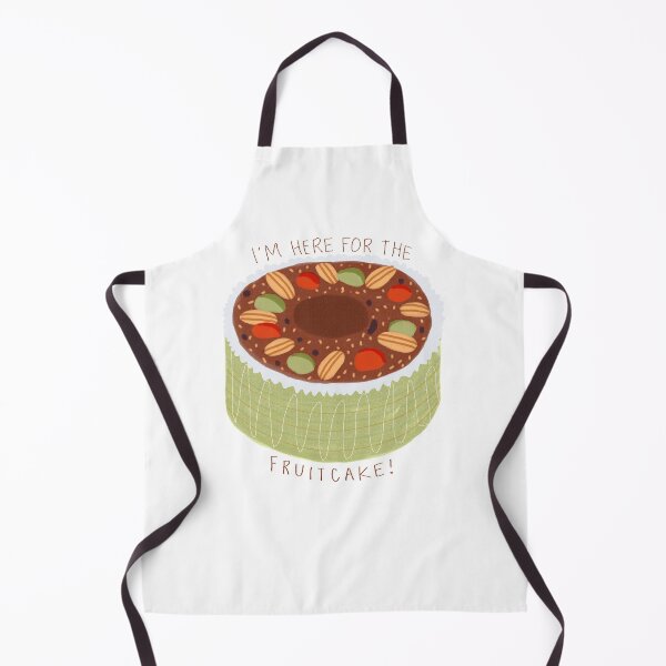 Item preview, I'm Here For The Fruitcake designed and sold by aaalou.