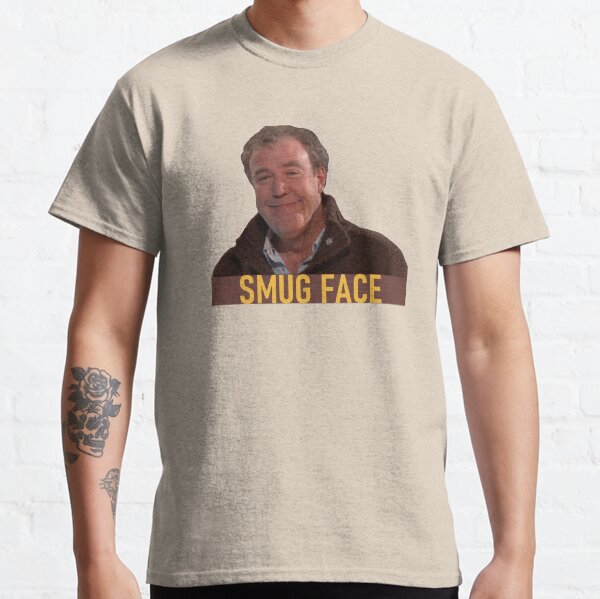 Smug Face - Classic Jeremy Merchandise -  Classic T-Shirt