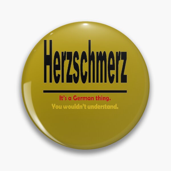 Item preview, Herzschmerz - It's A German Thing. You Wouldn't Understand. designed and sold by taiche.