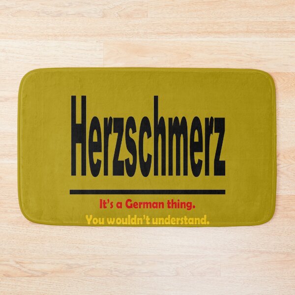 Item preview, Herzschmerz - It's A German Thing. You Wouldn't Understand. designed and sold by taiche.