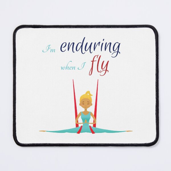 Item preview, I'm enduring when I fly, Antigravity Yoga print designed and sold by trendingatees.
