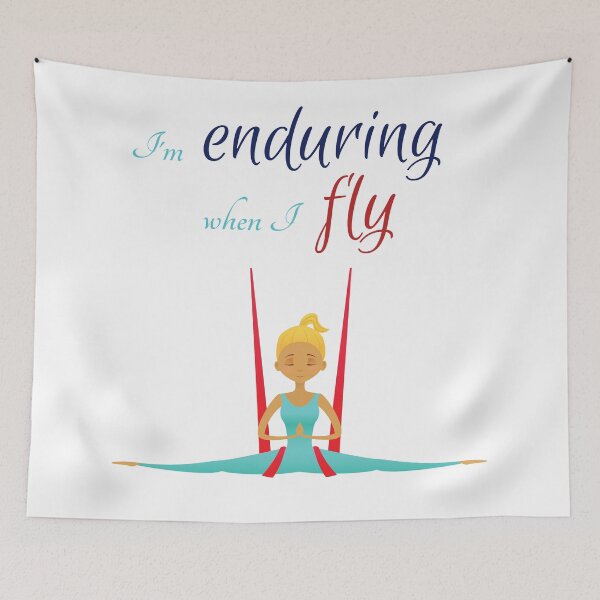 Item preview, I'm enduring when I fly, Antigravity Yoga print designed and sold by trendingatees.