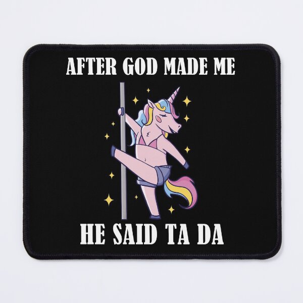Item preview, After God Made Me He Said TaDa Christian designed and sold by Club7Studios.