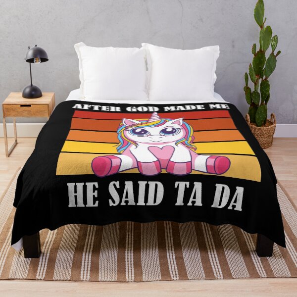 Item preview, After God Made Me He Said TaDa Christian designed and sold by Club7Studios.