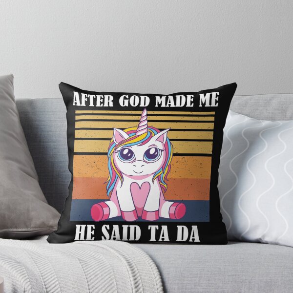 Item preview, After God Made Me He Said TaDa Christian designed and sold by Club7Studios.