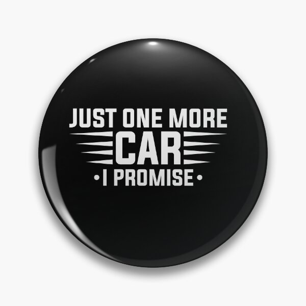 Item preview, Just One More Car I Promise  designed and sold by Aasearts.