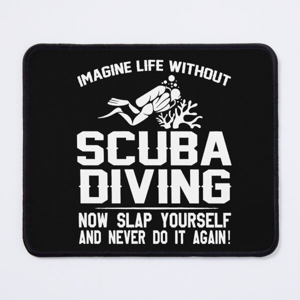 Item preview, Imagine Life Without Scuba Diving| Perfect Gift designed and sold by constance82.