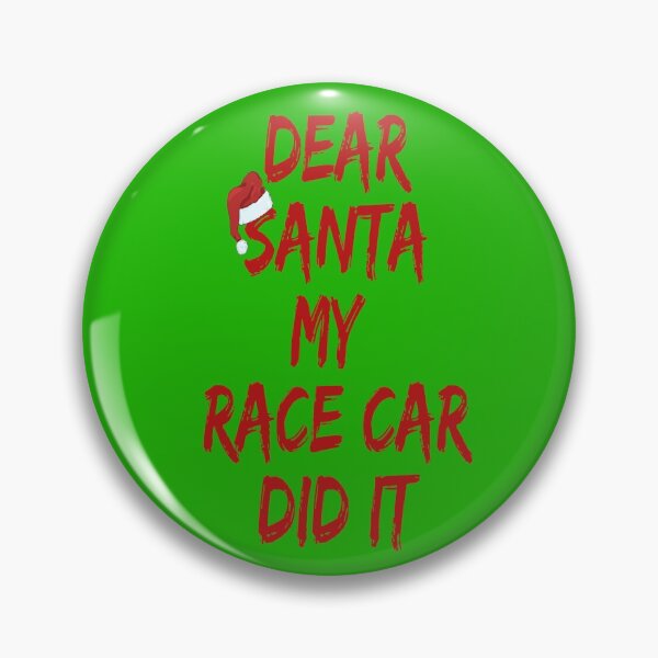 Item preview, Dear Santa My Race Car Did It Christmas Santa Funny Xmas Racing  designed and sold by CarantinedChaos.