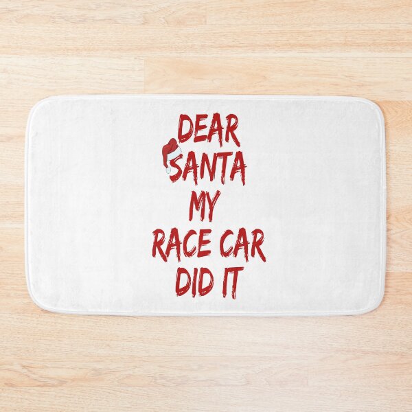 Item preview, Dear Santa My Race Car Did It Christmas Santa Funny Xmas Racing  designed and sold by CarantinedChaos.