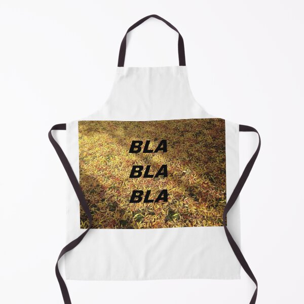 Item preview, IT WAS ALL ... BLA BLA BLA! designed and sold by fluffystuffyness.