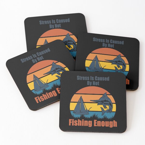 Item preview, Stress Is Caused By Not Fishing Enough Fisher Fisherman Design designed and sold by Jason Gilbert.
