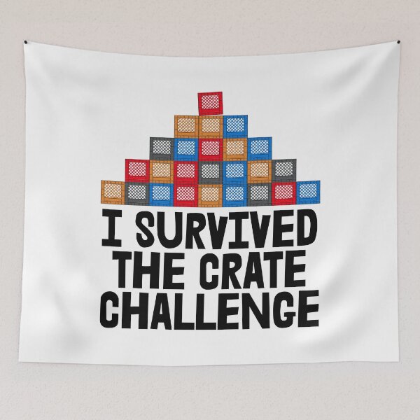 Item preview, I Survived The Crate Challenge designed and sold by Bendthetrend.