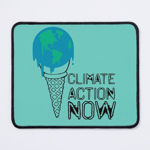 Item preview, Climate Action Now designed and sold by TomSaturnV.