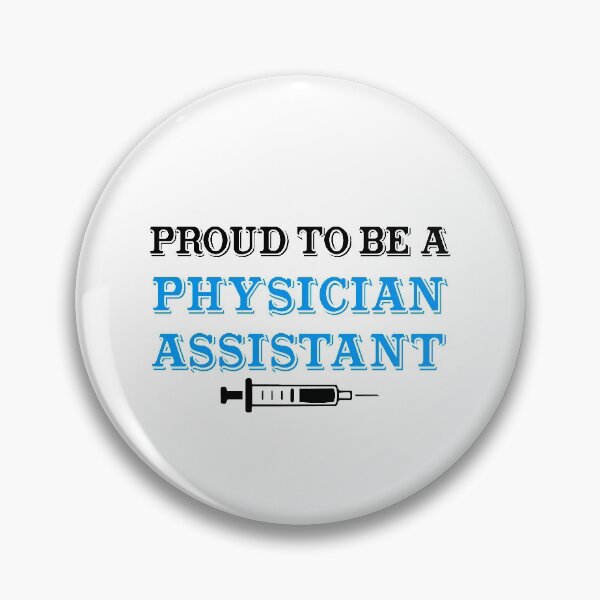Item preview, Proud to be a physician assistant designed and sold by anins-azuree.