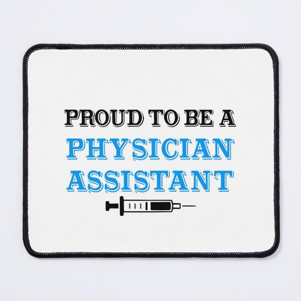 Item preview, Proud to be a physician assistant designed and sold by anins-azuree.