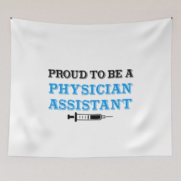 Item preview, Proud to be a physician assistant designed and sold by anins-azuree.