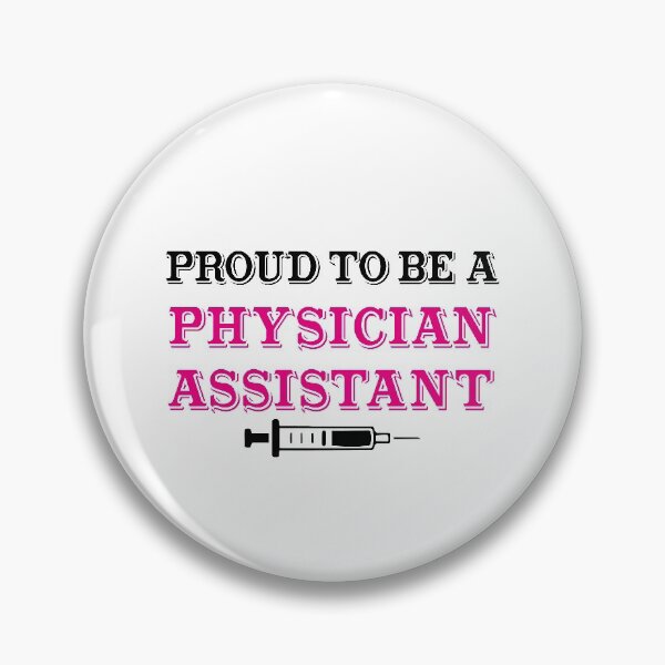 Item preview, Proud to be a physician assistant designed and sold by anins-azuree.