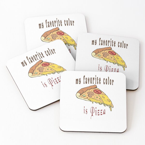 Item preview, My favorite color is pizza,it's Colorful design for pizza lovers designed and sold by fabricutie.