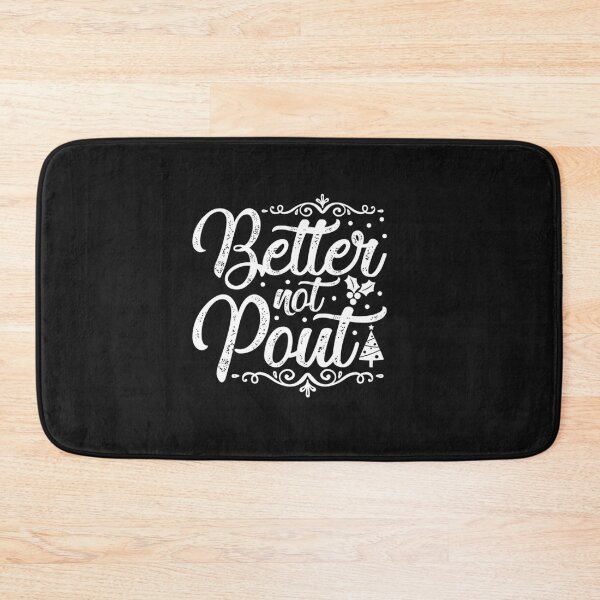 Item preview, Better not pout designed and sold by MollinS7.