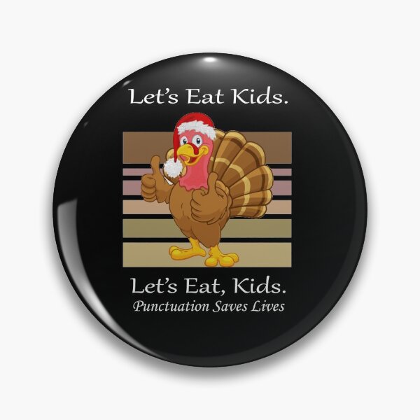 Item preview, Funny Let's Eat Kids Punctuation Saves Lives Thanksgiving Turkey Christmas designed and sold by sichaz.