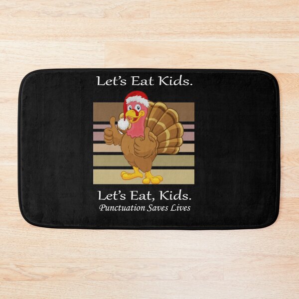 Item preview, Funny Let's Eat Kids Punctuation Saves Lives Thanksgiving Turkey Christmas designed and sold by sichaz.