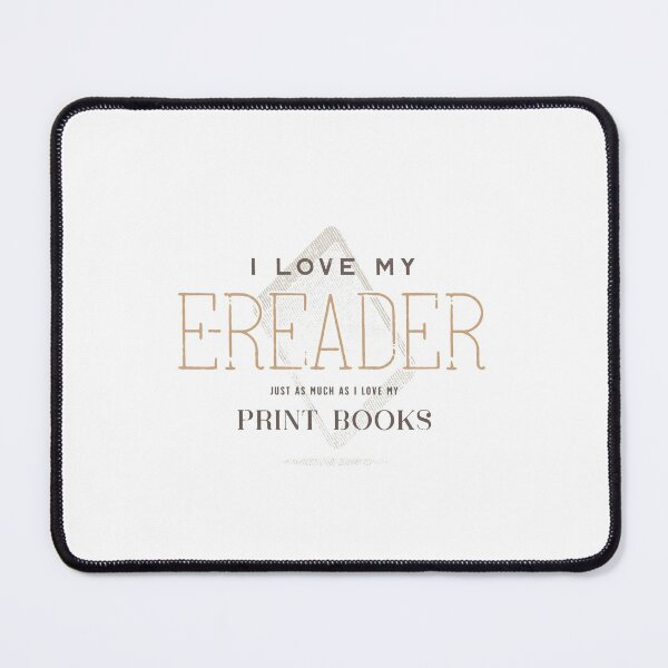 Item preview, I Love My E-Reader designed and sold by Geek Updated.