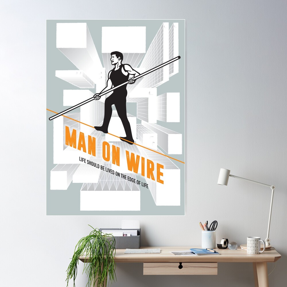 Man on Wire - Alternative Movie Poster Poster for Sale by