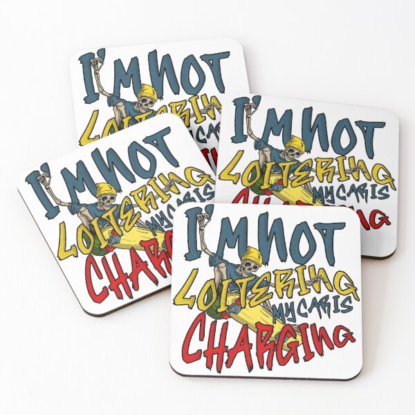 Item preview, I'm Not Loitering, My Car Is Charging designed and sold by ForgeGraphics.