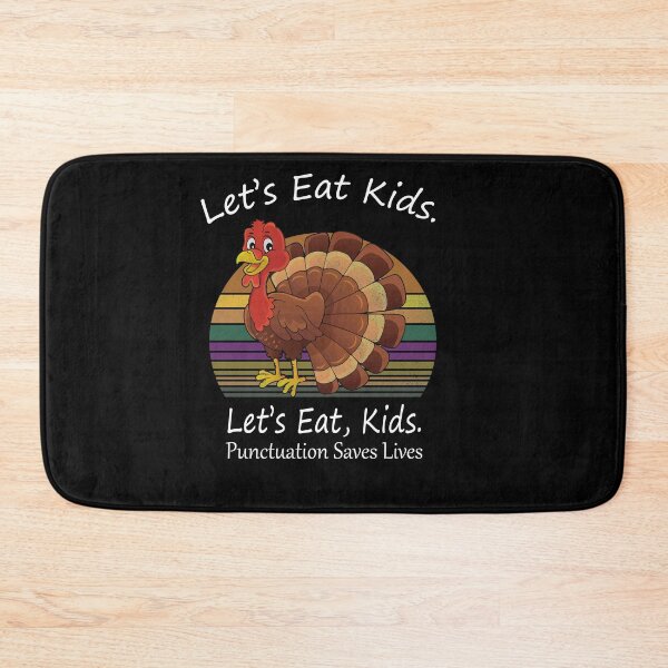 Item preview, Funny Let's Eat Kids Punctuation Saves Lives Thanksgiving Turkey Christmas designed and sold by sichaz.