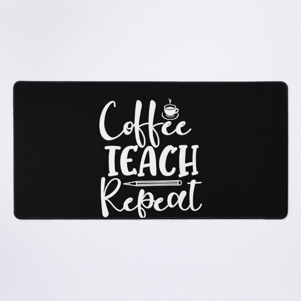 Artikel-Vorschau von Kaffee-Teach-Wiederholungs-Lehrer für Kaffeeliebhaber, designt und verkauft von Superhero Gear.