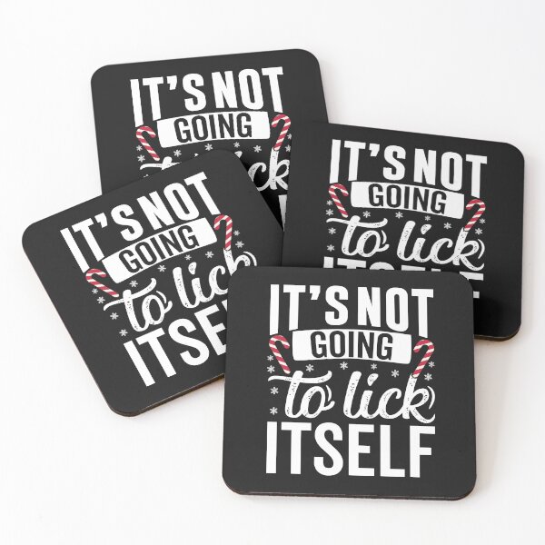 Item preview, It's not going to Lick itself designed and sold by MollinS7.