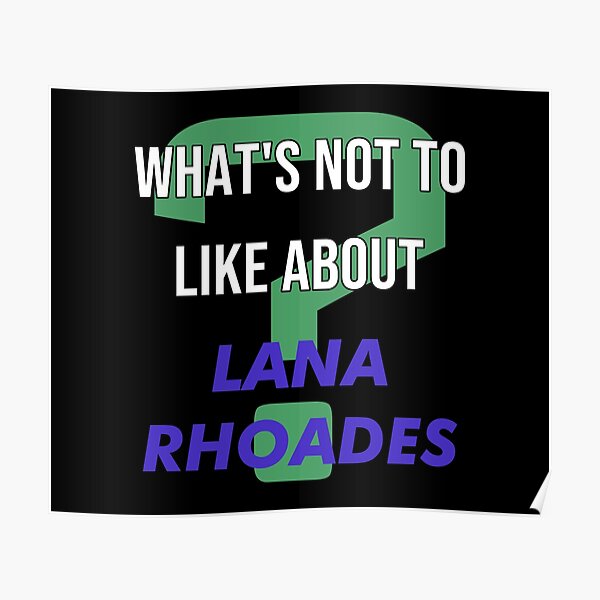 Was man nicht mag - Lana Rhoades Poster