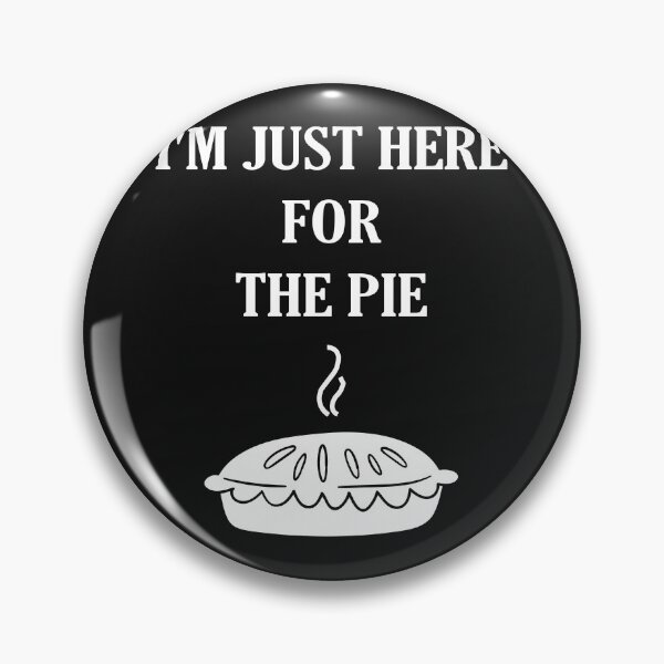 Item preview, I'm Just Here For The Pie Shirt Funny Thanksgiving Food Joke designed and sold by ACHRAF877.