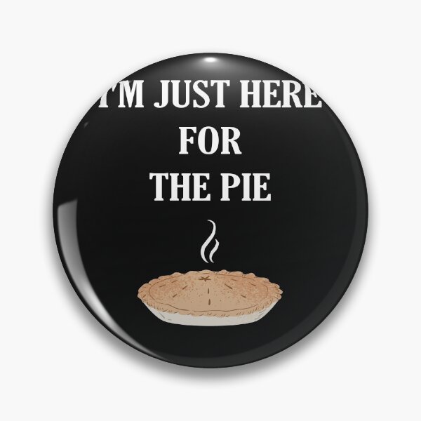Item preview, I'm Just Here For The Pie Shirt Funny Thanksgiving Food Joke designed and sold by ACHRAF877.