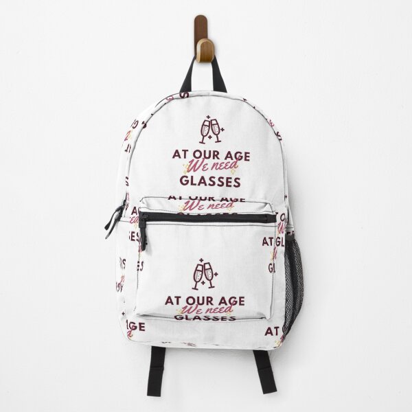 Item preview, At  our age we need glasses | very funny drinking quotes designed and sold by DareDreams.